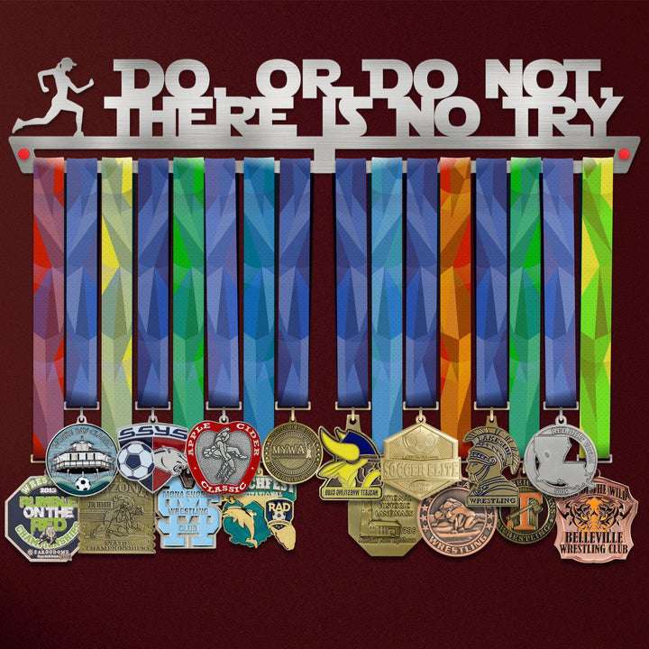 Do Or Do Not, There Is No Try Medal Hanger Display FEMALE Victory Medal Hangers®