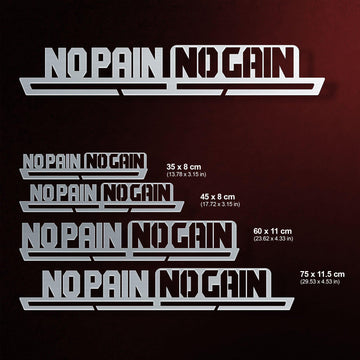 No Pain No Gain Medal Hanger Display Victory Medal Hangers®