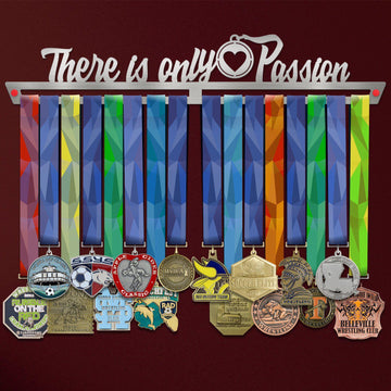 There Is Only Passion Medal Hanger Display Victory Medal Hangers®